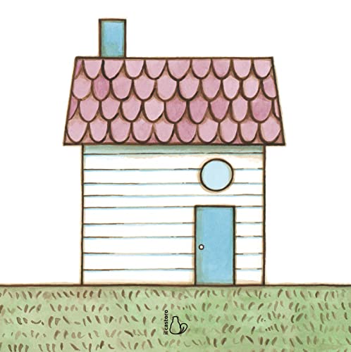 Una casa. Ediz. a colori (Il Castoro bambini) von Il Castoro